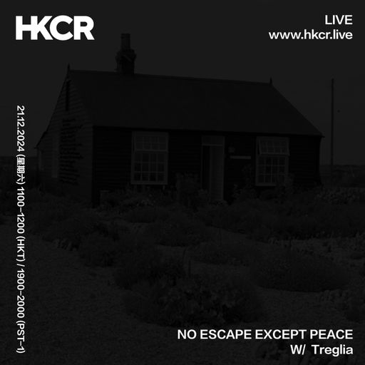 NO ESCAPE EXCEPT PEACE w/ Treglia - 21/12/2024
