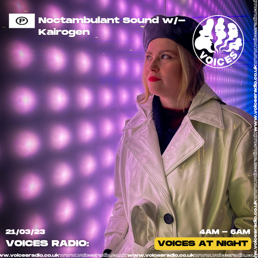 Noctambulant Sound Records w/ Kairogen - 21/05/23