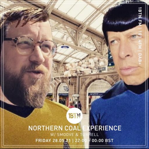 Northern Coal Experience with Smoove & Turrell - 28.05.2021