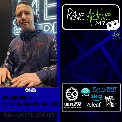 OMR - Rave Archive 247 - 24.04.25