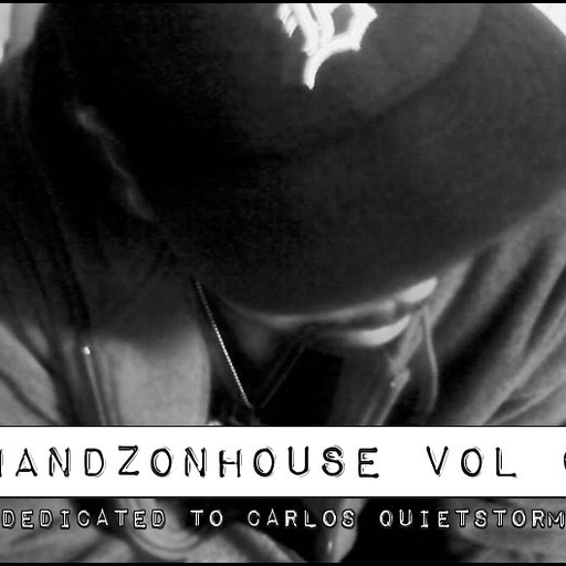 HandzOnHouse vol 6 - In Memory of QuietStorm - RIP