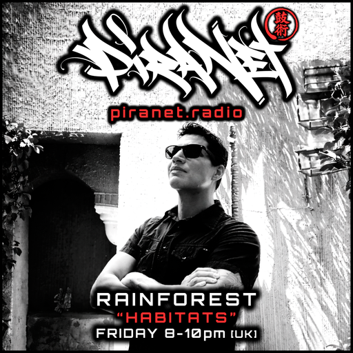 PIRANET - RAINFOREST - HABITATS - 001 - [MARCH-27TH-2026]