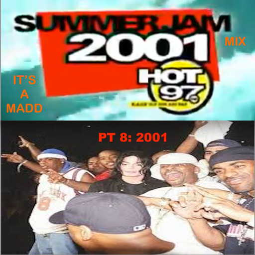 The Madd Summer Jam 2001 Mix