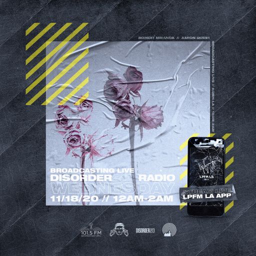 DISORDER213 RADIO 11/18/20