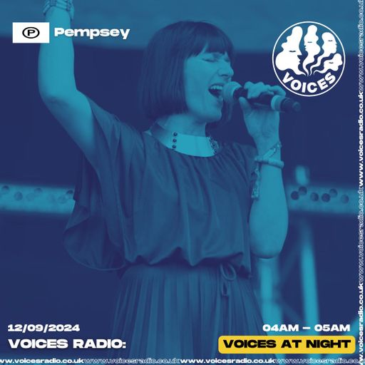 Pempsey 12/09/24 - Voices Radio