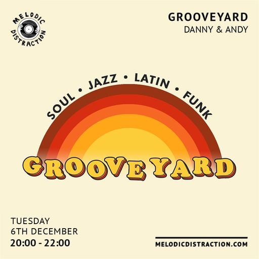 Grooveyard with Andy James & Danny Fitzgerald (December '22)
