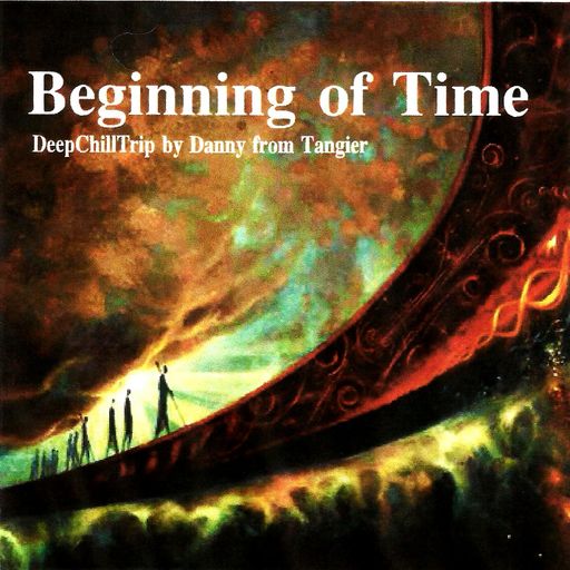 Beginning Of Time (DeepChillAmbient)