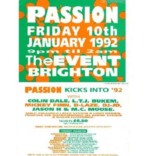 Colin Dale & LTJ Bukem w/ Mc Moose - Passion, Kicks into 92, The Event, Brighton - 10.01.1992