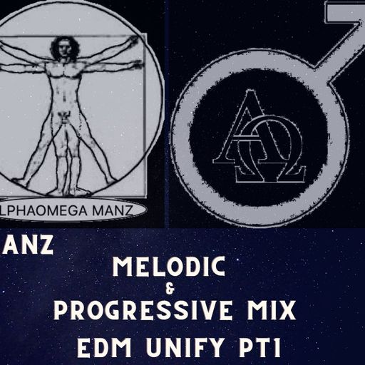 Manz EDM UNIFY Melodic Mix Pt1 Sep