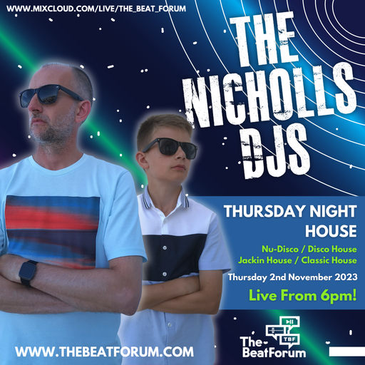The Nicholls DJs - Thursday Night House [2/11/23]