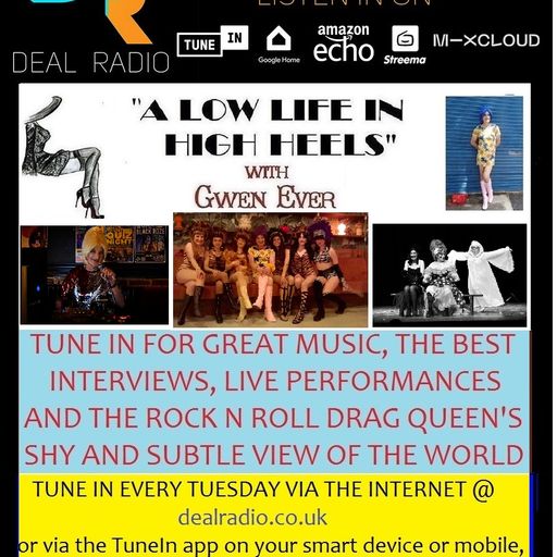 A LOW LIFE IN HIGH HEELS WITH GWEN EVER RADIO SHOW 30TH NOVEMBER 2021