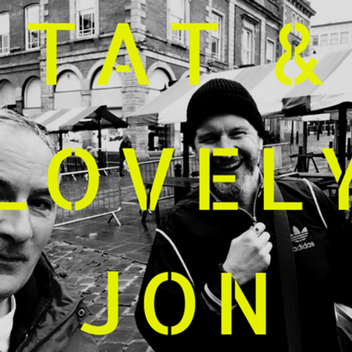 Tat and Lovely Jon - Uptown Downtown