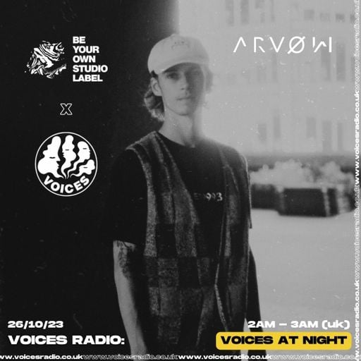 Be Your Own Studio w/ARVØW - 26/10/23 [Voices Radio]
