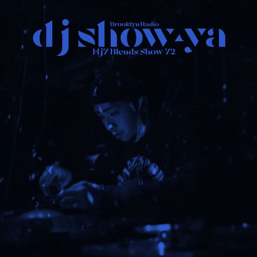 HJ7 Blends #72 - DJ Show-Ya