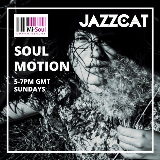 Soul Motion w / Jazzcat - 28.05.17