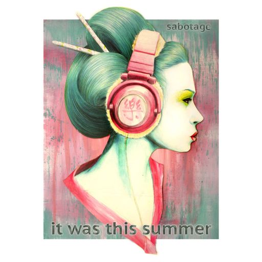 it was this summer