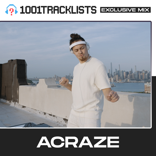 ACRAZE - 1001Tracklists Exclusive Mix [New York City Rooftop Live Set]