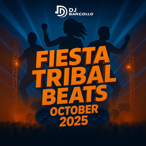 Fiesta Tribal Beats October 2025