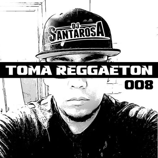 Toma Reggaeton 008