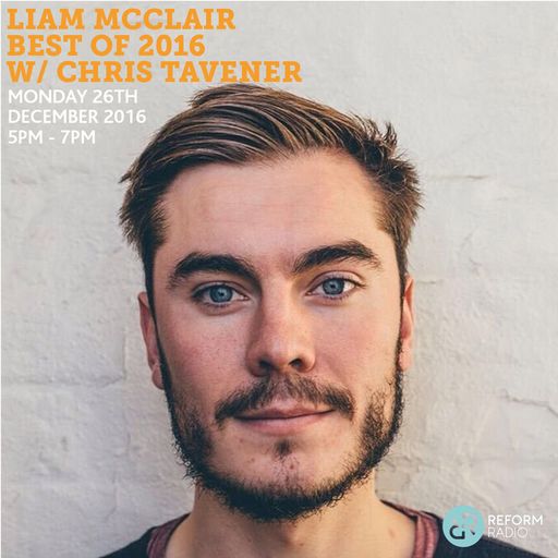 Liam McClair Best of 2016 w/ Chris Tavener 26th December 2016