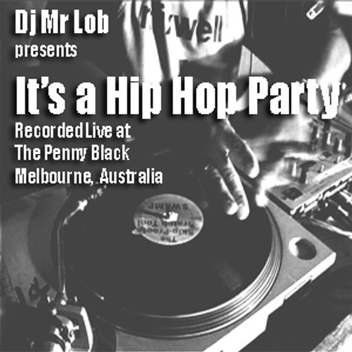 It's A Hip Hop Party (Live Mix)