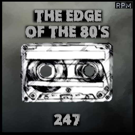 THE EDGE OF THE 80'S : 247