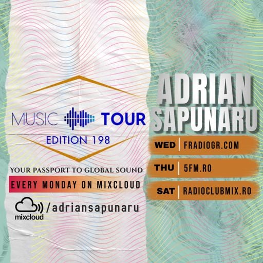 Music Tour 198 | Adrian Sapunaru | Afro-House (18.05.2026)