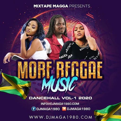 Mixtape Magga - More Reggae Music, Dancehall Vol. 1, Mix 2020 Ft Popcaan, Mavado, Alicia Keys, Iyara