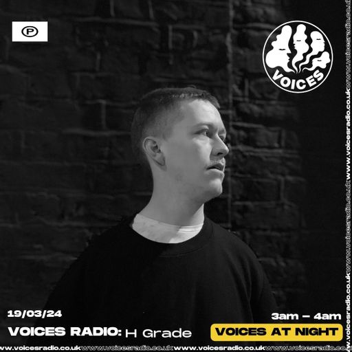 HGrade - 19.03.24 - Voices Radio