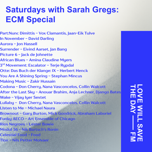 2025-12-27 Saturdays w Sarah Gregs ECM Special | LWSTD-FM