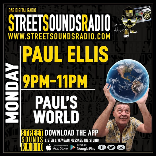 Paul's World with Paul Ellis on Street Sounds Radio 2100-2300 02/05/2022