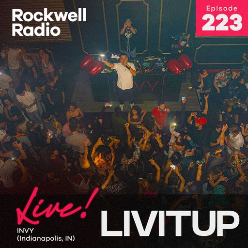 ROCKWELL LIVE! LIVITUP @ INVY (PART 1) - JUNE 2023 (ROCKWELL RADIO 223)