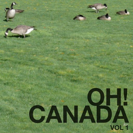 Oh! Canada Volume 1