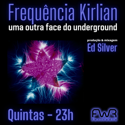 Frequência Kirlian 069 - 1.5.2025
