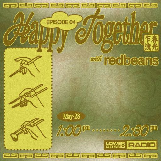Happy Together w/ redbeans (05.28.22)