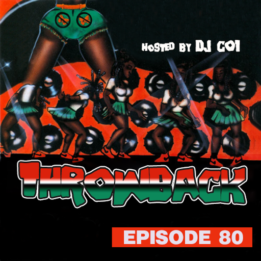 Throwback Radio #80 - DJ CO1 (Party Mix)