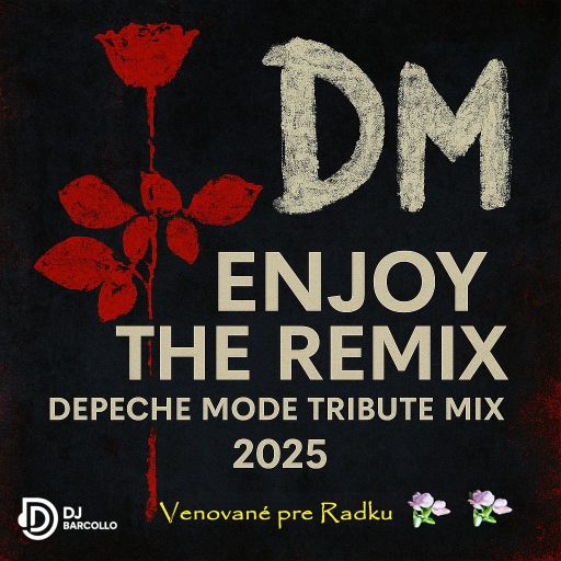Enjoy the Remix – Depeche Mode Tribute Mix 2025