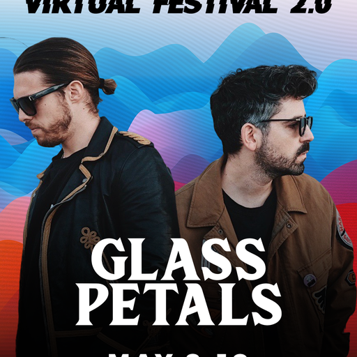 Glass Petals - 1001Tracklists Virtual Festival 2.0