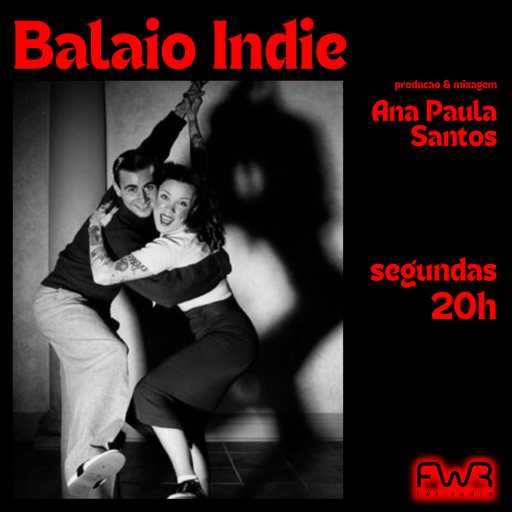 Balaio Indie 109 - 11.3 .2024