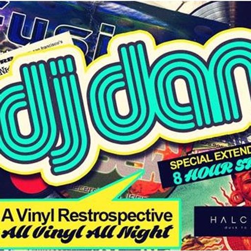 DJ Dan (part 1) at "A Vinyl Retrospective" @ Halcyon SF (San Francisco - USA) - 1 July 2017