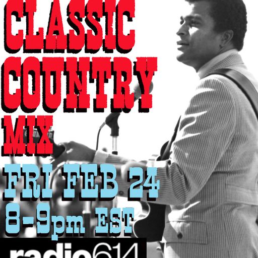 Yesterday's Wine - Classic Country Music Mix - 02/24/23 - Radio 614