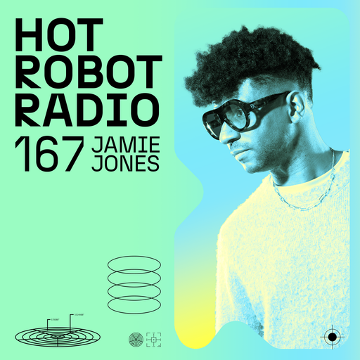 Hot Robot Radio 167