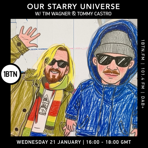 Our Starry Universe w/ Tommy Castro & Tim Wagner - 21.01.26
