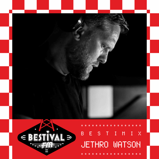 Bestimix 207: Jethro Watson