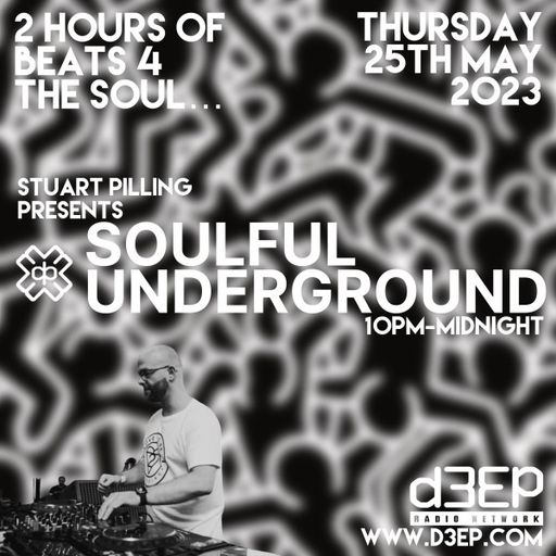 Stuart Pilling - Soulful Underground (25/05/23)
