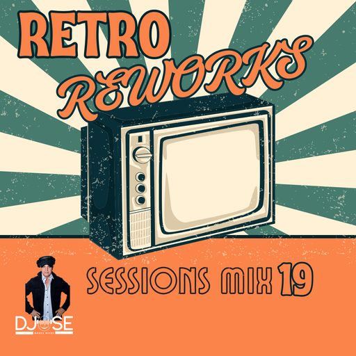 Retro ReWorks Sessions Mix 19