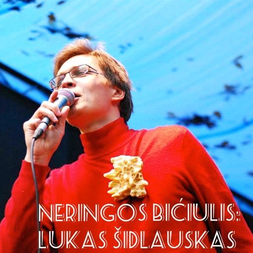 Neringos bičiulis - Lukas Šidlauskas aka Šventinis Bankuchenas 2016.12.14