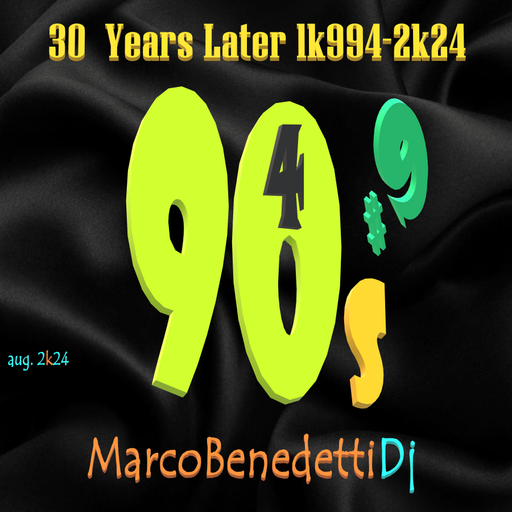 30 YEARS LATER 1k994-2k24 # 9