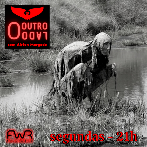 O Outro Lado 096 - 31.7.2023