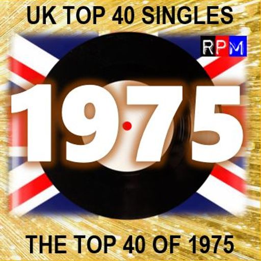 THE TOP 40 SINGLES OF 1975 [UK]